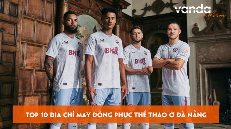 Top-10-dia-chi-may-dong-phuc-the-thao-o-da-nang-gia-tot-nhat-dongphucvanda