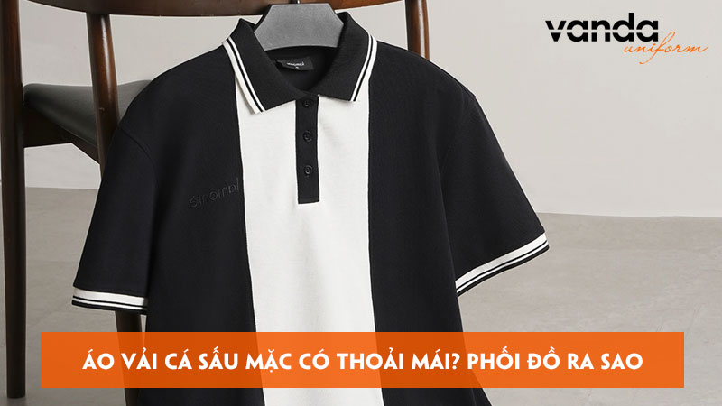 Ao-vai-ca-sau-mac-co-thoai-mai-phoi-do-ra-sao-phu-hop-dongphucvanda