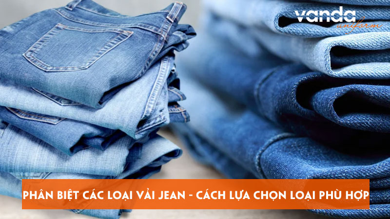 Phan-biet-cac-loai-vai-jean-cach-lua-chon-loai-phu-hop-dongphucvanda