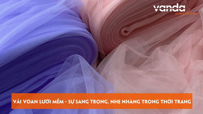 Vai-voan-luoi-mem-su-sang-trong-nhe-nhang-trong-thoi-trang-dongphucvanda