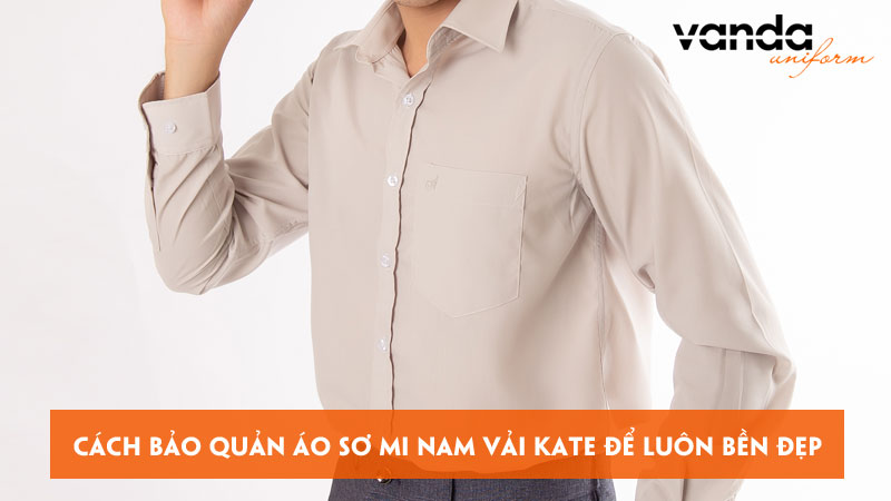 Cach-bao-quan-ao-so-mi-nam-vai-kate-de-luon-ben-dep-dongphucvanda