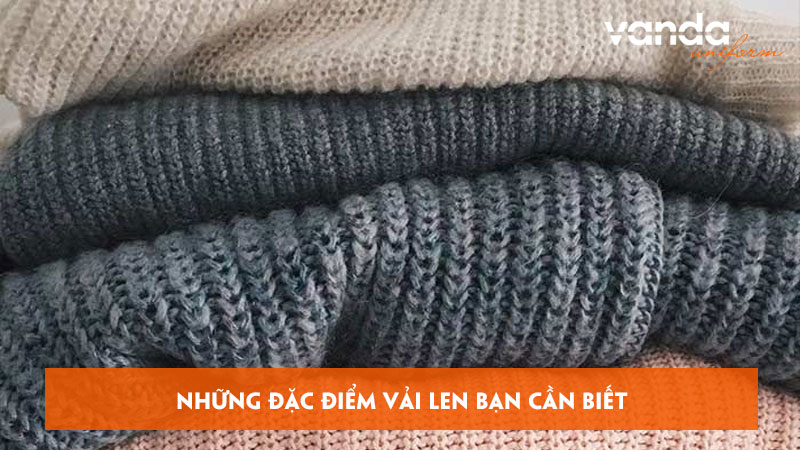 Nhung-dac-diem-vai-len-ban-can-biet-truoc-khi-lua-chon-trang-phuc-dongphucvanda