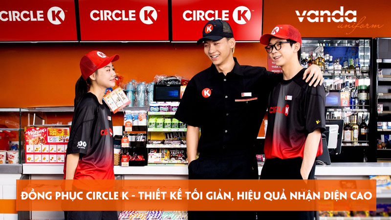 Dong-phuc-circle-k-thiet-ke-toi-gian-hieu-qua-nhan-dien-cao-dongphucvanda
