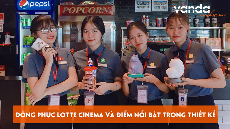 Dong-phuc-lotte-cinema-va-nhung-diem-noi-bat-trong-thiet-ke-dongphucvanda